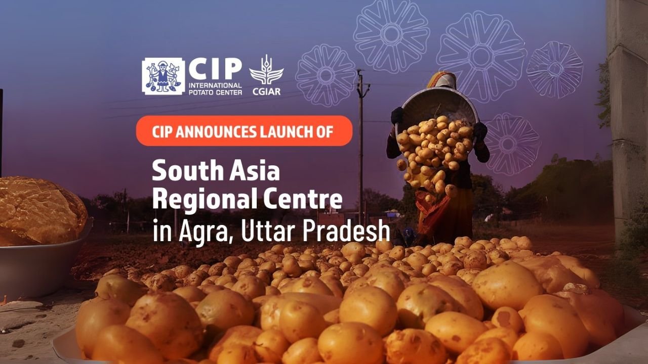 CIP Announces South Asia Regional Centre in Agra Uttar Pradesh